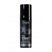 Гель для массажа ORGIE Sexy Vibe High Voltage с эффектом вибрации - 15 мл. - ORGIE - купить с доставкой в Калуге