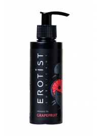 Массажное масло Erotist GRAPEFRUIT с ароматом грейпфрута - 150 мл. - Erotist Lubricants - купить с доставкой в Калуге