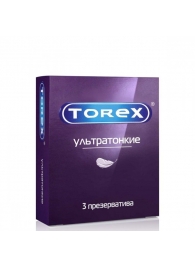 Презервативы Torex  Ультратонкие  - 3 шт. - Torex - купить с доставкой в Калуге