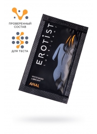 Пробник лубриканта на водной основе Erotist Anal - 4 мл. - Erotist Lubricants - купить с доставкой в Калуге