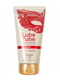 Интимный гель на водной основе Lube Tube Hot с разогревающим эффектом - 150 мл. - ORGIE - купить с доставкой в Калуге