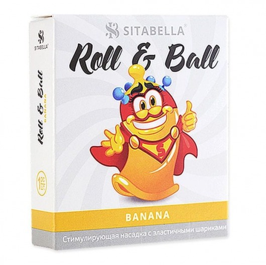 Стимулирующий презерватив-насадка Roll   Ball Banana - Sitabella - купить с доставкой в Калуге